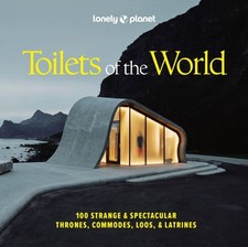 Lonely Planet Toilets of the World by Lonely Planet Hardback General Topics price