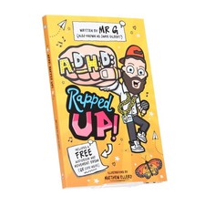 ADHD: Rapped Up! - Learn about ADHD by Jamie Gilbert 'Mr G' - Ages 9-12 - PB Personal Development Books price