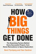 How Big Things Get Done Book - Project Management Suc | Flyvbjerg Professor Bent Culture Books price