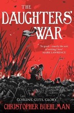 Daughters' War, Christopher Buehlman, New, Paperback Contemporary World Literature price