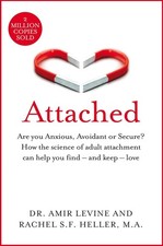 Attached Are you Anxious Avoidant or Secure How the science By Amir Levine NEW Family Health Books price