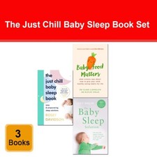 Just Chill Baby Sleep Book, Baby Food Matters, Baby Sleep Solution 3 Books Set Baby Sleep Set price
