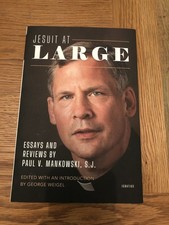 Jesuit at Large: Essays & Reviews – Paul V Mankowski – New Paperback Essay - Review price