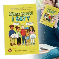 What Could I Say?-A Kid's Guide to Super-Useful Social Skills Help You Get Along Social Studies price