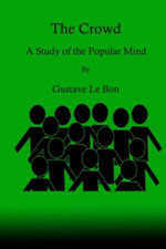 The Crowd: a Study of the Popular Mind Social Studies price