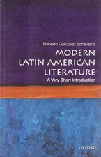 Roberto Gonzalez Ech - Modern Latin American Literature  A Very Short  - J245z Latin American Literature price
