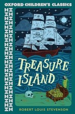 Oxford Children's Classics: Treasure Island by Robert Louis Stevenson NEW BOOK Children's Classics price