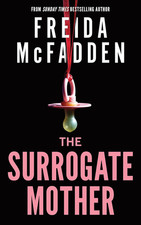 The Surrogate Mother: a Suspenseful Psychological Thriller from the Author of th Psychology Books price