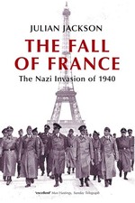 The Fall Of France: The Nazi Invasion of 1940 (Making of the Modern World) History Books price