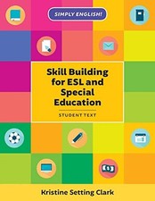 Clark - Skill Building for ESL and Special Education   Student Textboo - X555z Foreign Language Teaching Books and Sets price