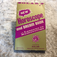 Zolar’s New Horoscope And Dream Book With Lessons In Numerology 1965 Zolar Book Astrology - Fortune - Dream Interpretation price