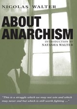 Nicolas Walter About Anarchism (Paperback) Ideologies price