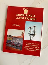 Trax 3 : Signalling and Lever Frames by Jeff Geary (2011, Book, Other) Other Computer Books price