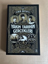 Yakın Tarihin Gerçekleri - İlber Ortaylı Turkish History price