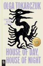 Olga Tokarczuk House of Day, House of Night (Paperback) Translated Novels price