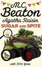 Agatha Raisin: Sugar and Spite by M.C. Beaton Paperback Crime Fiction price