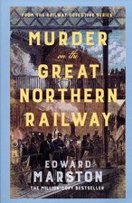 Murder on the Great Northern Railway Crime Fiction price