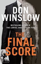 The Final Score by Don Winslow Paperback Crime Fiction price