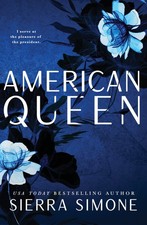 American Queen (New Camelot 1) by Sierra Simone (PB 2023) American Literature price