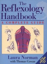 The Reflexology Handbook: A Complete Guide By Laura Norman, Thomas Cowan, Thoma Medical Books price
