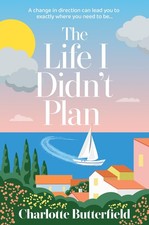 The Life I Didnt Plan: A laugh-out-loud and unputdownable book club read perfec Family Life Books price