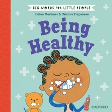 Big Words for Little People Being Healthy by Helen Mortimer (Hardback Book) Contemporary Children's Literature price