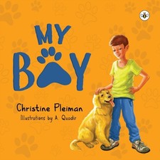 My Boy by Christine Pleiman (Paperback Book) Contemporary Children's Literature price