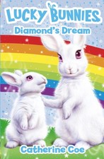 Lucky Bunnies Book 3 by Catherine Coe (Paperback Book) Contemporary Children's Literature price