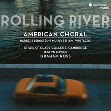 The Choir of Clare College, Cambridge : Rolling River: American Choral CD American Classics price