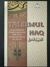 Taleemul Haq Authentic Compilation on the Five Fundamentals of Islam Compilation Books price
