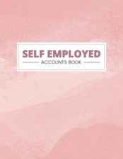 Self Employed Accounts Book: For Business Owners | Income And Expense Log Book Accounting Finance Books price