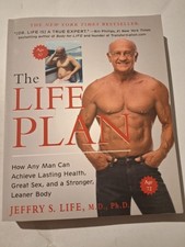Life Plan : How Any Man Can Achieve Lasting Health, Great Sex, and a... Health and Sexuality Books price