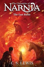 The Last Battle: Book 7 in the classic children’s fantasy adventure series (The Fantasy Adventure price