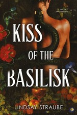Kiss Of The Basilisk: the bestselling spicy not-safe-for-work romantasy that's Fantasy Adventure price