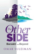 The Other Side: Barzakh and Beyond by Omar Suleiman (Hardback) Other Biography Books price