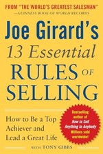 Joe Girard's 13 Essential Rules of Selling: How to Be a Top Achiever and Lead a Economics and Marketing Books price