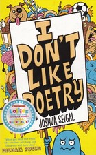 I Don't Like Poetry by Joshua Seigal (Paperback) NEW Poetry Book for Children Children's Poetry price
