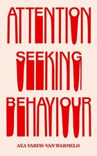Attention-Seeking Behaviour by Aea Varfis-van Warmelo (English) Hardcover Book Attention & Intelligence Development Books price