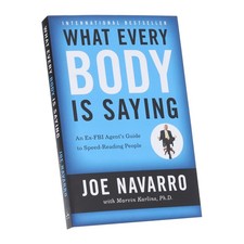 What Every BODY is Saying: by Joe Navarro & Marvin Karlins - Non Fiction - PB Body Language Books price