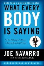 What Every BODY is Saying: Improve Relationship by Joe Navarro & Marvin Karlins Body Language Books price