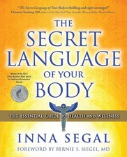 The Secret Language of Your Body: The Essential Guide to Health and Wellness by Body Language Books price