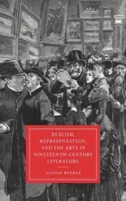 Realism, Representation, and the Arts in 19th -Century Literature . new free pp. 19th Century Philosophy price