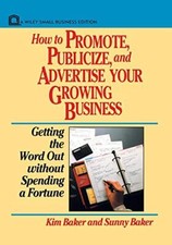 How to Promote, Publicize, and Advertise Your G, Baker Paperback^+ Advertising and Public Relations Books price