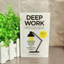 Deep Work: Rules for Focused Success in a Distracted World By Cal Newport - PB Success Books price