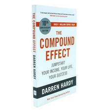 The Compound Effect by Darren Hardy Jumpstart Your Income, Your L | Darren Hardy Success Books price