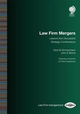 Law Firm Mergers: Lessons from Successful Strategic Combinations General Law price