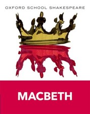 Oxford School Shakespeare: Macbeth Literary Studies price