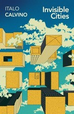 Invisible Cities by Italo Calvino (Paperback Book) Literary Studies price