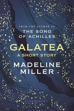 Galatea by Madeline Miller 9781526652065 Hardcover Literary Studies price