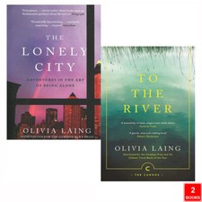 Olivia Laing Collection 2 Books Set  Lonely City, To the River Paperback NEW Artist & Writer Biographies price